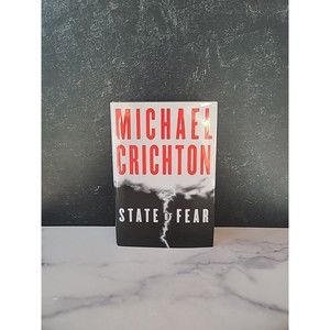 State of Fear by Michael Crichton (2004, Hardcover)